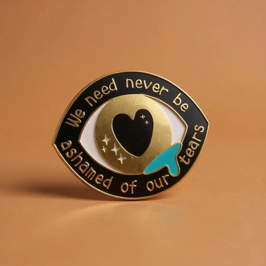 Never Be Ashamed, literary enamel pin