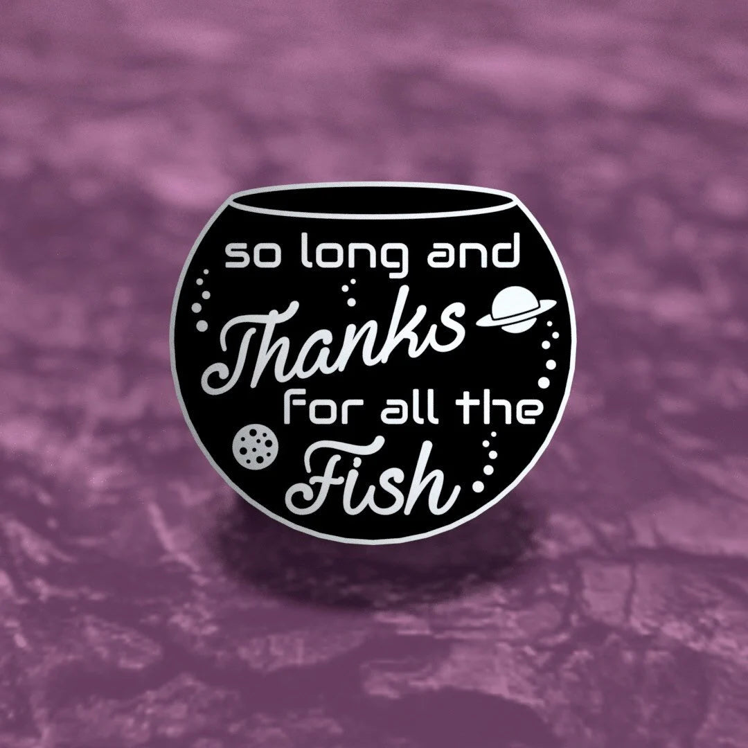 So Long & Thanks, literary enamel pin