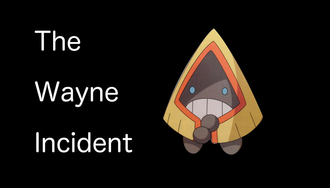 The Wayne Incident
