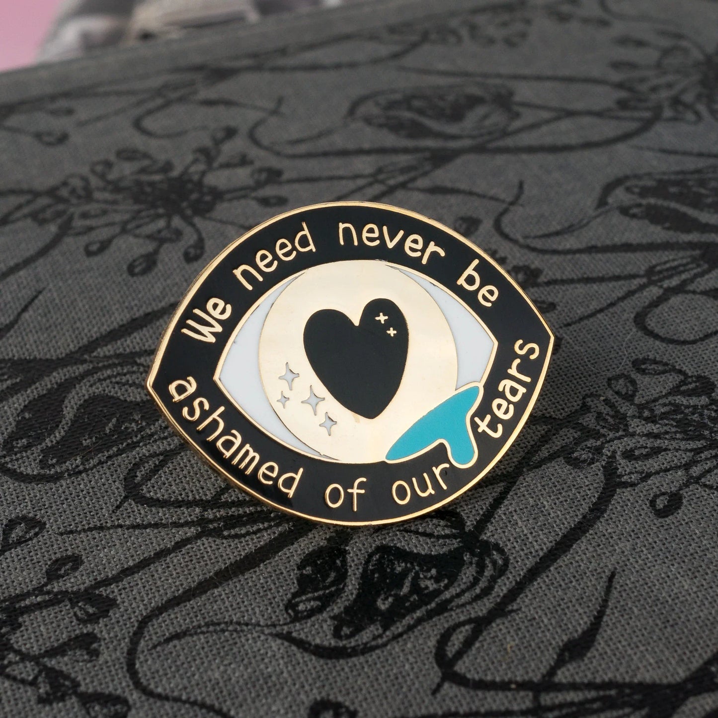 Never Be Ashamed, literary enamel pin