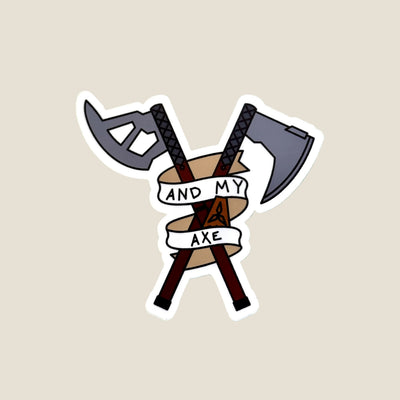 And My Axe Sticker