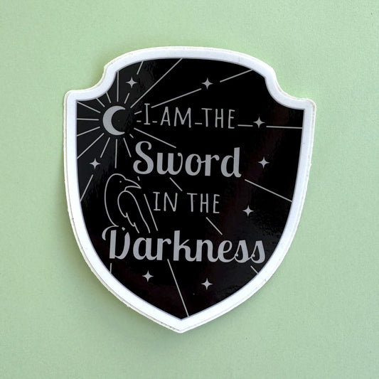Sword in the Darkness sticker - Night's Watch shield with 'I am the Sword in the Darkness' text, Game of Thrones