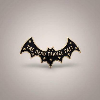 The Dead Travel Fast, literary enamel pin