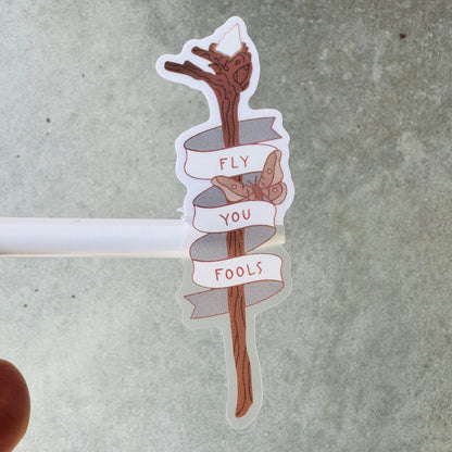 Fly You Fools Sticker, clear matte sticker of Gandalf's staff wrapped in a banner with a moth, LOTR sticker