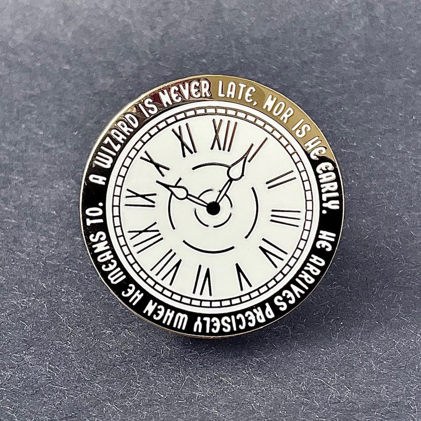 A Wizard is Never Late, LOTR enamel pin