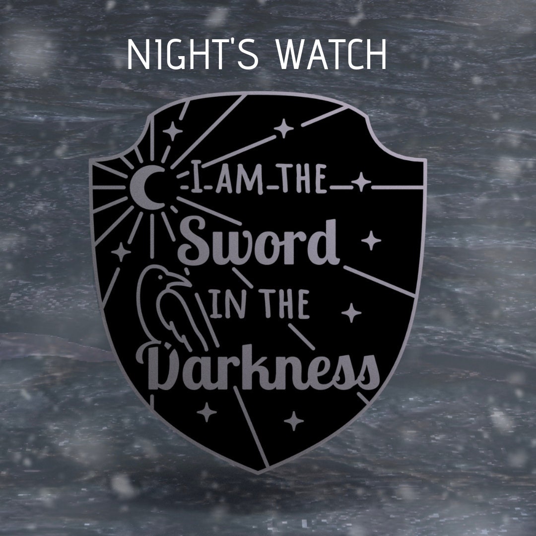 Winter Watch Needle Minder, black shield needle minder reading I am the sword in the darkness