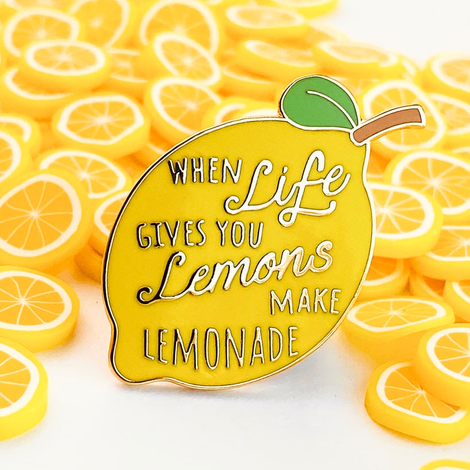 If Life Deals you Lemons, kawaii enamel pin