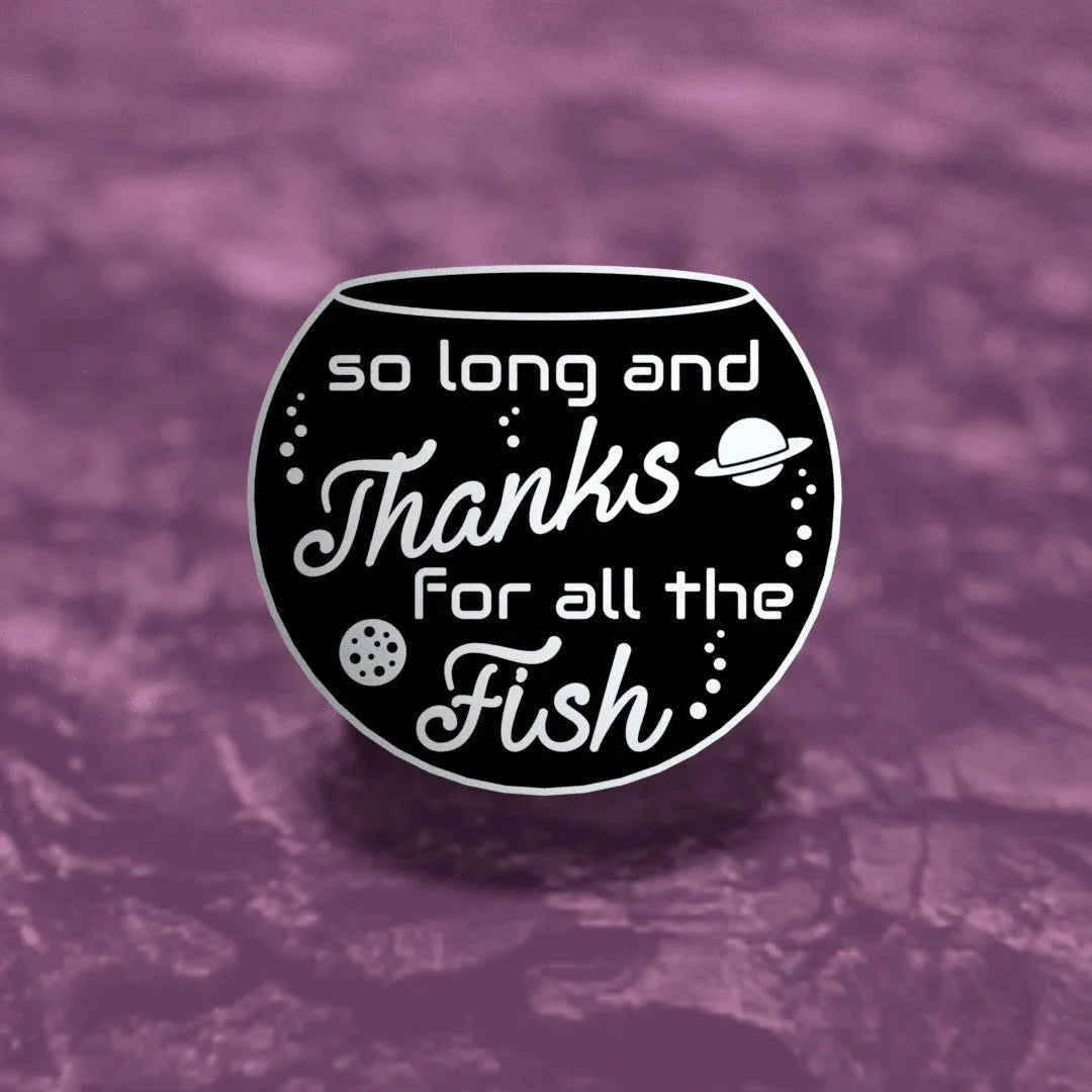 So Long & Thanks, literary enamel pin