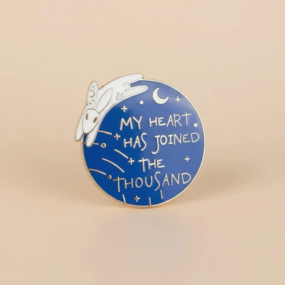 Joined the Thousand, literary enamel pin